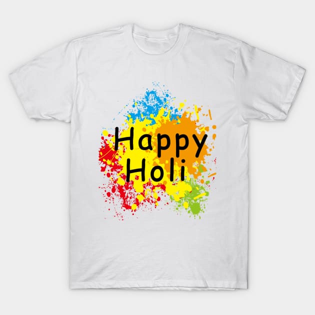 Happy Holi T-Shirt by Kadesigns